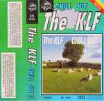 Cover of Chill Out, , Cassette