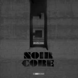 Noir Core - Densha Crisis