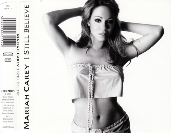 Mariah Carey – I Still Believe (1999, CD) - Discogs