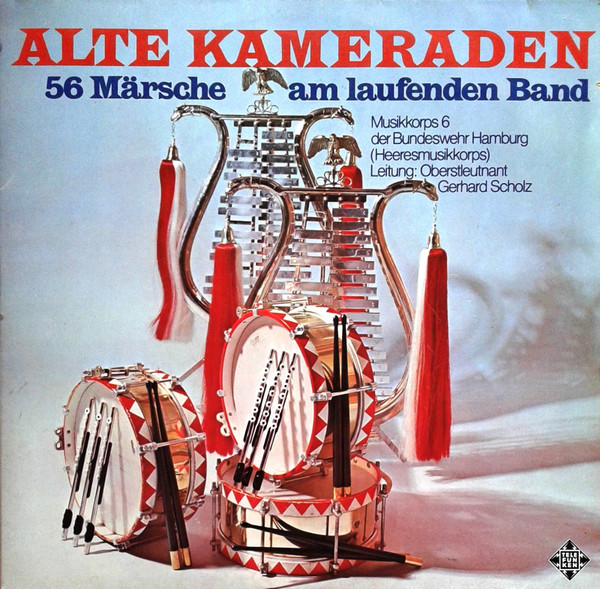 ladda ner album Musikkorps 6 Der Bundeswehr Hamburg (Heeresmusikkorps) - Alte Kameraden 56 Märsche Am Laufenden Band