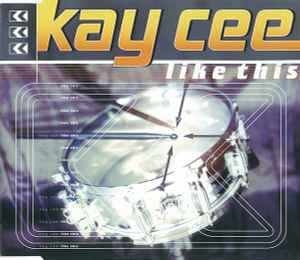 Kaycee - Like This album cover