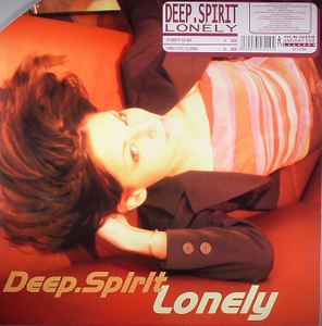 Deep.Spirit - Lonely