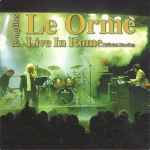 Le Orme – Live In Rome Official Bootleg (2010