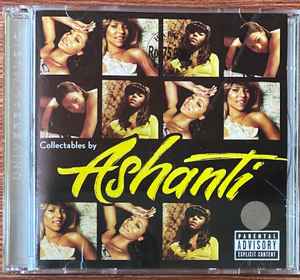 Ashanti – Collectables By Ashanti (2005, CD) - Discogs