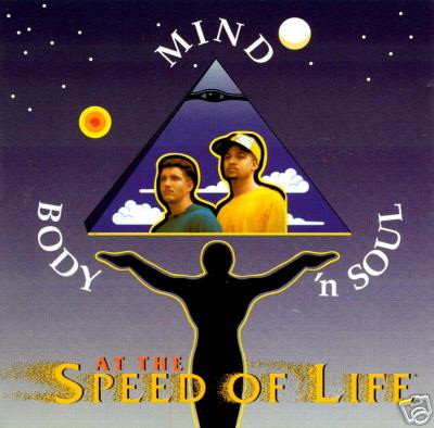 Mind Body N Soul At The Speed Of Life 1991 Vinyl Discogs