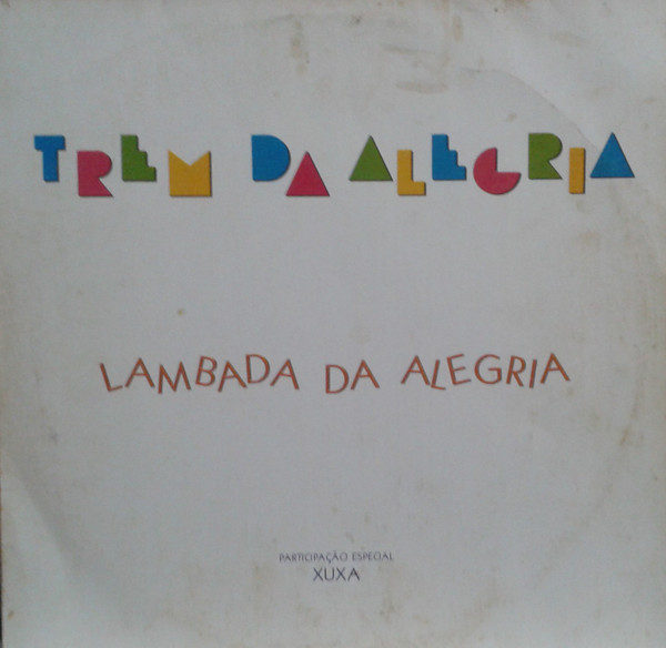 baixar álbum Trem Da Alegria - Lambada Da Alegria