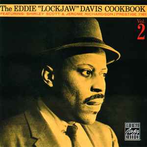 The Eddie "Lockjaw" Davis Cookbook Vol. 2 - Eddie "Lockjaw" Davis