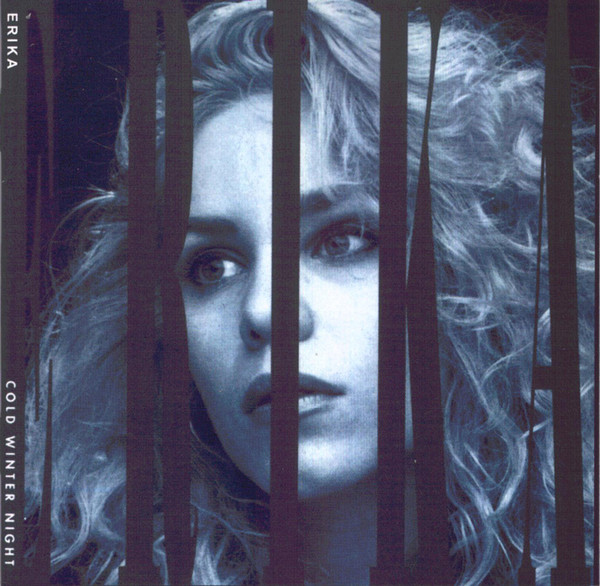 Erika – Cold Winter Night (1990, CD) - Discogs