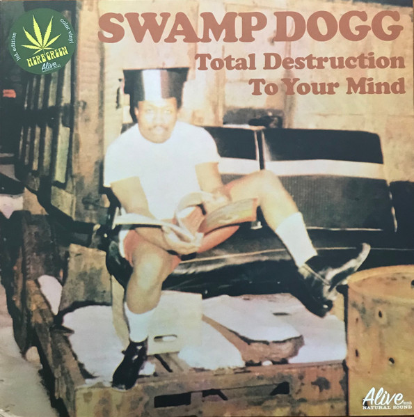 Swamp Dogg – Total Destruction To Your Mind (2013, Green, Vinyl