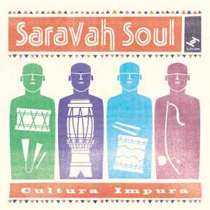 Saravah Soul - Cultura Impura album cover