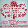 Roberto Leydi & Sandra Mantovani - Concerto Di Canti Populari Di Intra E Delle Sue Valli
