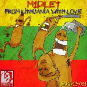 From Lithuania With Love - m1dlet