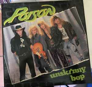 Poison-Unskinny Bop . 1990 
