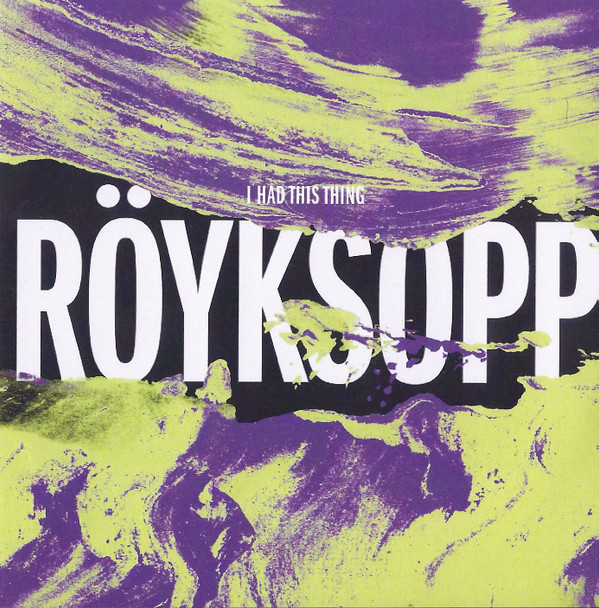 télécharger l'album Röyksopp - I Had This Thing