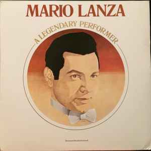 Mario Lanza - A Legendary Performer album cover