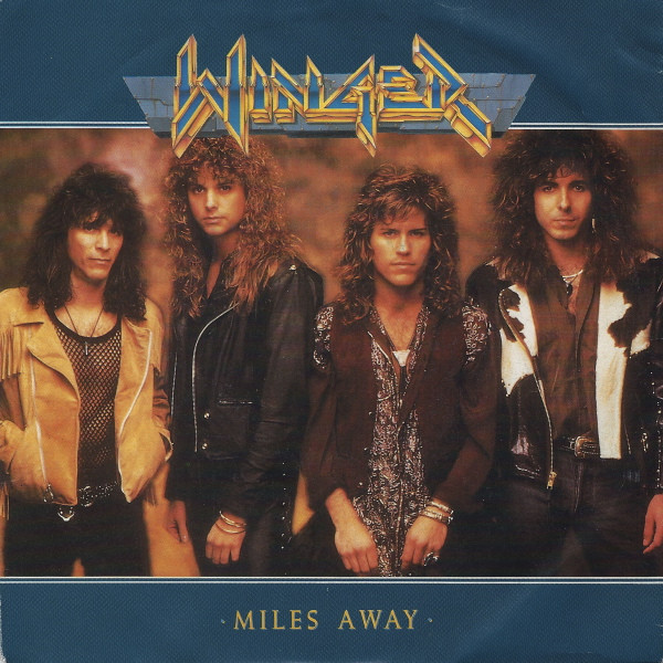 Winger – Miles Away (1990