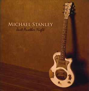 Michael Stanley - Just Another Night album cover