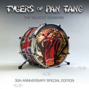 Tygers Of Pan Tang - The Wildcat Sessions