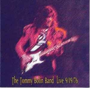 Tommy Bolin Band - Live 9/19/76 album cover