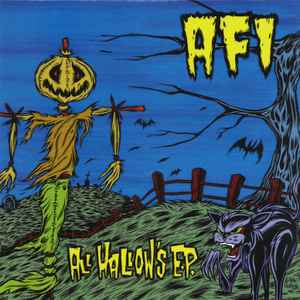 All Hallow's E.P. - AFI
