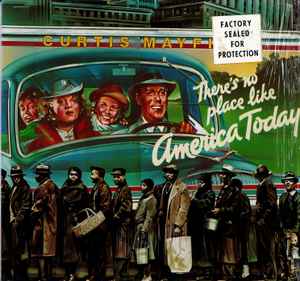 Curtis Mayfield – There's No Place Like America Today (1975 