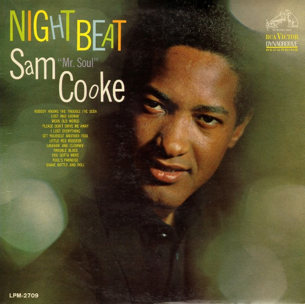 Night beat / Sam Cooke | Cooke, Sam. Paroles. Composition. Interprète