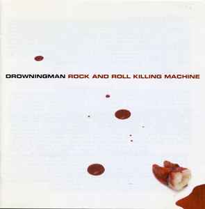 Rock And Roll Killing Machine - Drowningman
