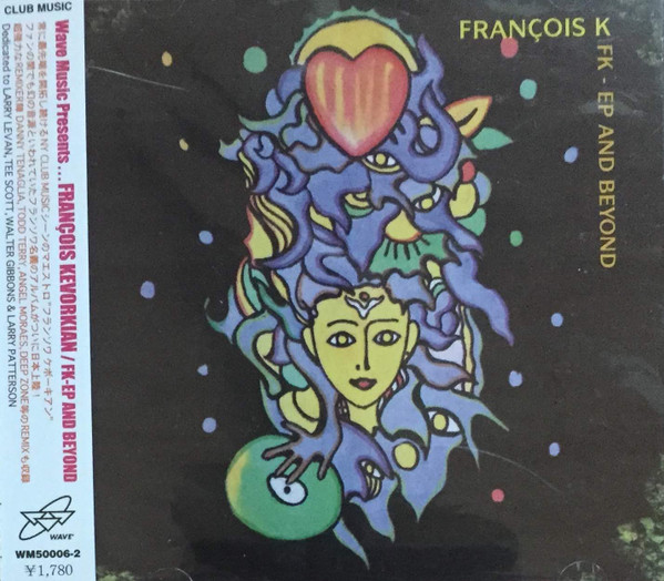 François K – FK-EP And Beyond (1996, CD) - Discogs