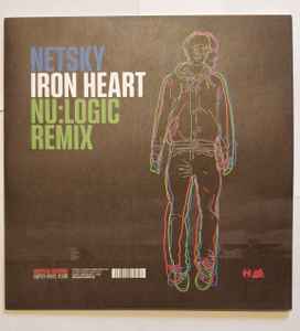 Iron Heart (Nu:Logic Remix) / Begin By Letting Go (Whiney Remix) - Netsky, Etherwood