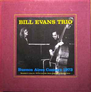 Buenos Aires Concert 1973 - Bill Evans Trio