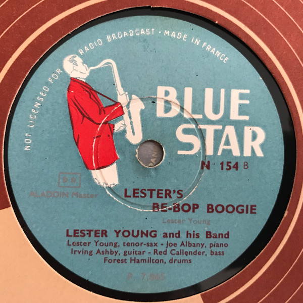 ladda ner album Lester Young And His Band - These Foolish Things Lesters Be Bop Boogie
