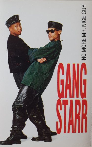 Gang Starr - No More Mr. Nice Guy | Releases | Discogs