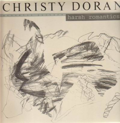 lataa albumi Christy Doran - Harsh Romantics
