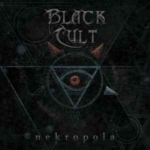 Black Cult - Nekropola album cover