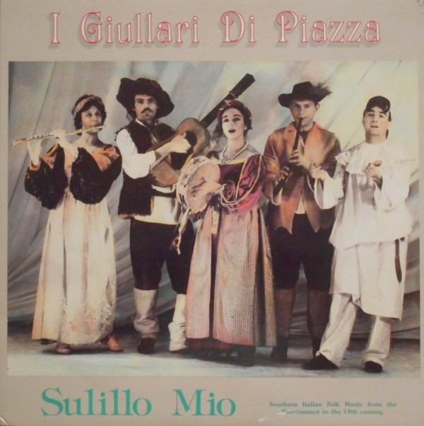 lataa albumi I Giullari Di Piazza - Sulillo Mio