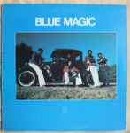 Blue Magic Discography