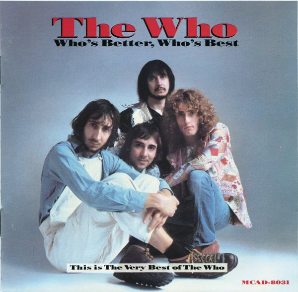 The Who – Who's Better, Who's Best (1988, Vinyl) - Discogs