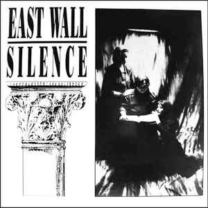 East Wall - Silence album cover