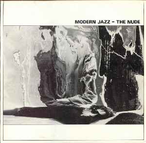 Modern Jazz - The Nude album cover