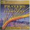 Andre LeFebvre (2) With Ken Gott, Paul Cain (3), Stacey Campbell (3) - Prayers For The Harvest