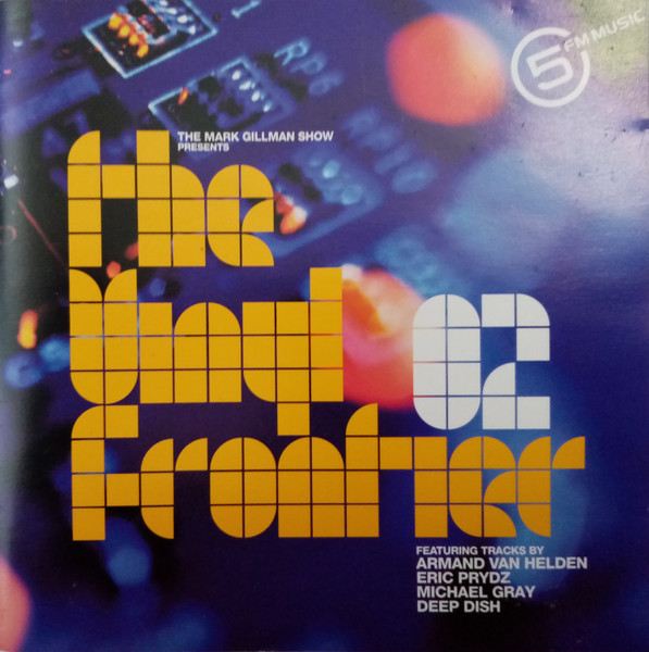 – The Frontier 02 (2004, CD) Discogs