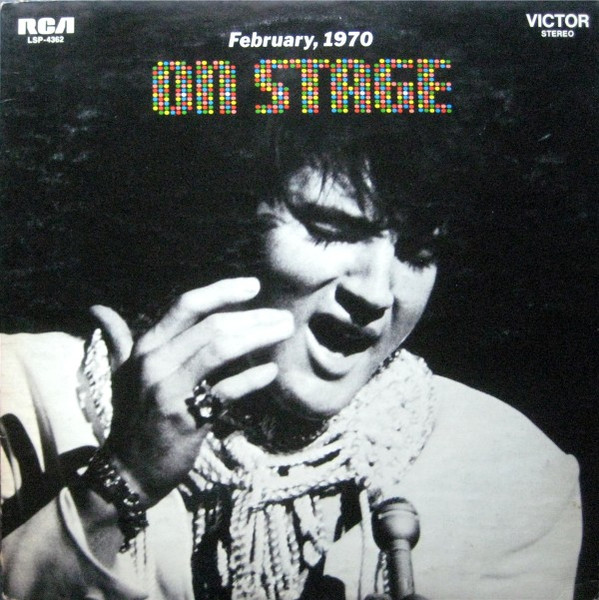 Elvis Presley – On Stage February, 1970 = エルヴィス・オン 