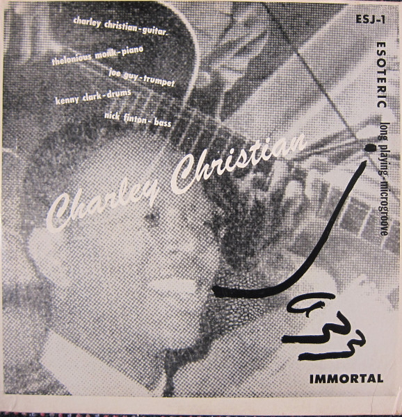 Charley Christian – Jazz Immortal (1951, Vinyl) - Discogs