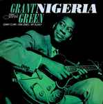 Grant Green – Nigeria (2020, 180g, Gatefold, Vinyl) - Discogs