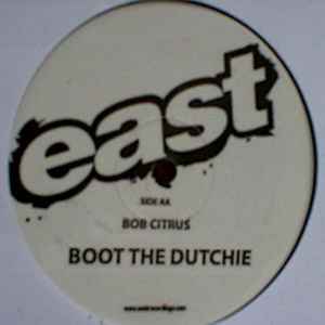 Bob Citrus - Boot The Alarm / Boot The Dutchie album cover