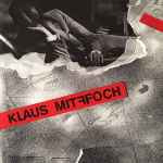 Cover of Klaus Mitffoch, 2018, Vinyl