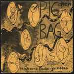 Cover of Papa's Got A Brand New Pigbag = Papa Tiene Una Flamante Bolsa De Piel De Cerdo, 1982, Vinyl
