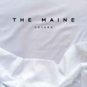 The Maine - Covers