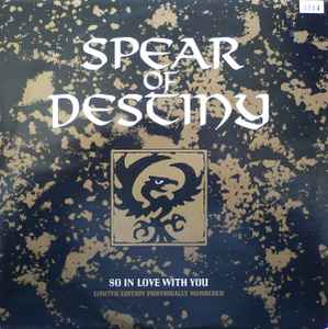 Spear Of Destiny - So In Love With You album cover