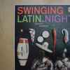 The Peanut Vendors - Swinging Latin Nights